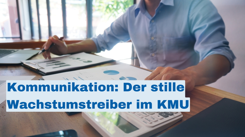 kommunikation_der_stille_wachstumstreiber_im_kmu.png