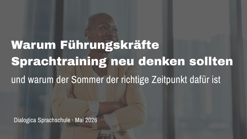 warum_fuehrungskraefte_sprachtraining_neu_denken_sollten_und_warum_der_sommer_der_richtige_zeitpunkt_ist.png